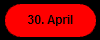 30. April