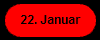 22. Januar